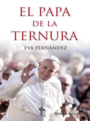 cover image of El papa de la ternura